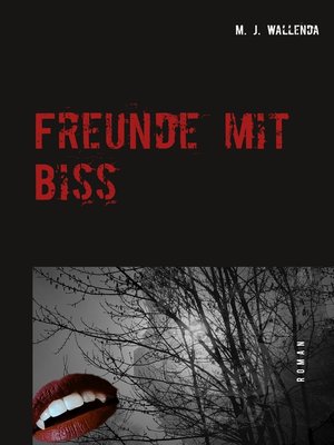 cover image of Freunde mit Biss